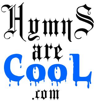HymnsAreCool.com